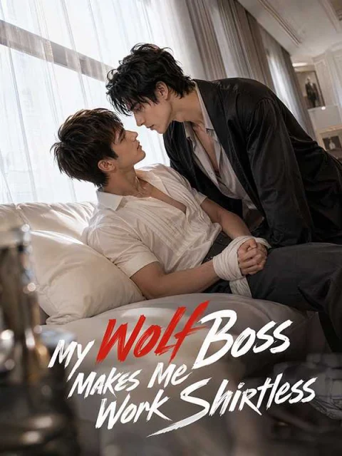 My Wolf Boss Makes Me Work Shirtless