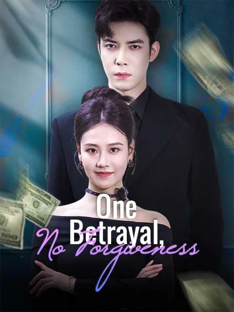 One Betrayal, No Forgiveness Dubbed