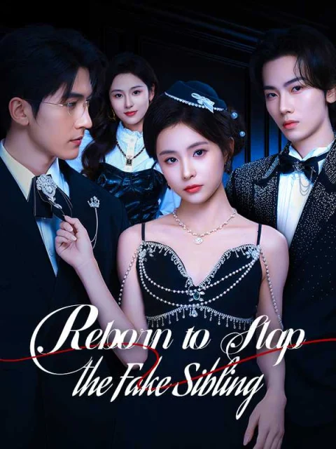 Reborn to Slap the Fake Sibling