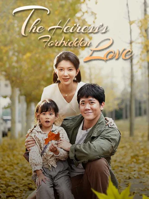 The Heiress’s Forbidden Love