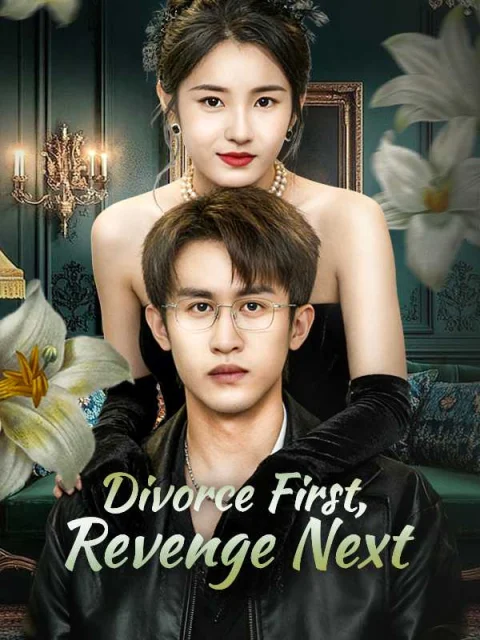 Divorce First, Revenge Next