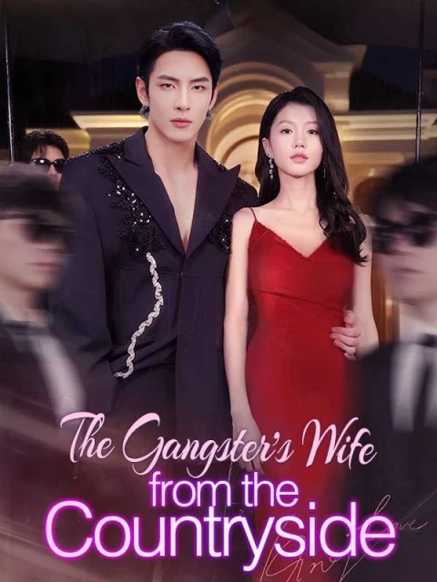 The Gangster’s Wife from the Countryside