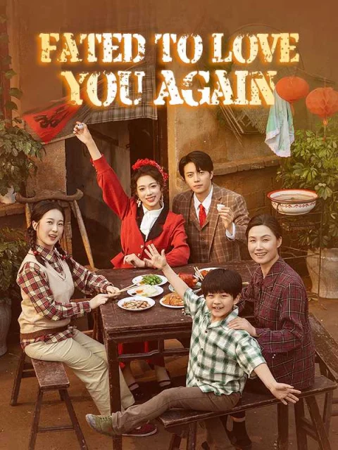 Fated to Love You Again