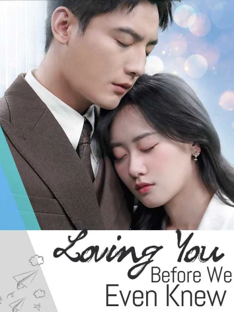 Loving You Before We Even Knew Dubbed