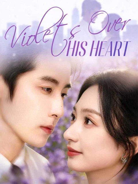 Violets Over His Heart Dubbed