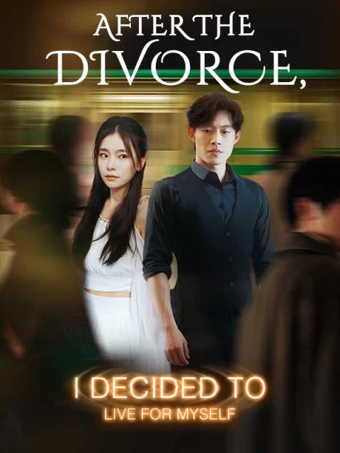 After the Divorce, I Decided to Live for Myself Dubbed