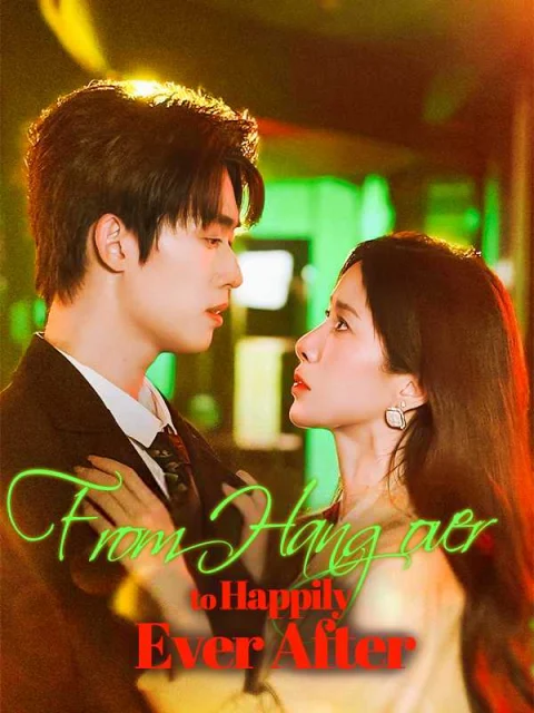From Hangover to Happily Ever After