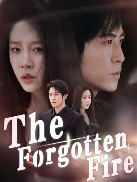 The Forgotten Fire