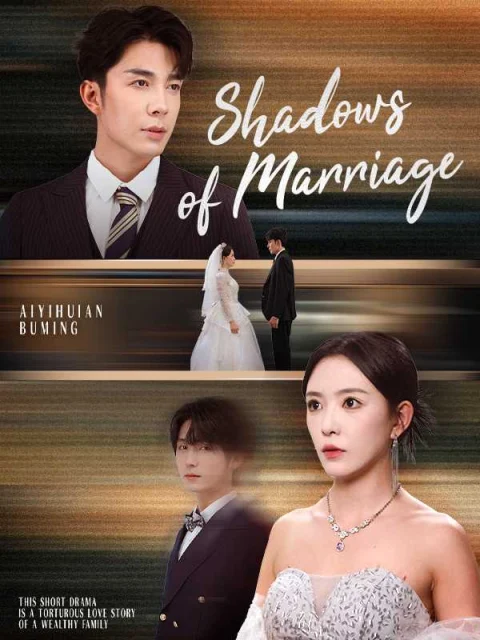 Shadows of Marriage