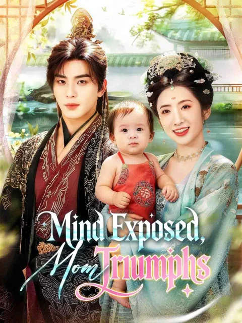 Mind Exposed, Mom Triumphs