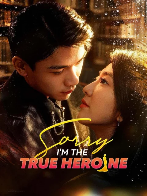 Sorry, I’m the true heroine