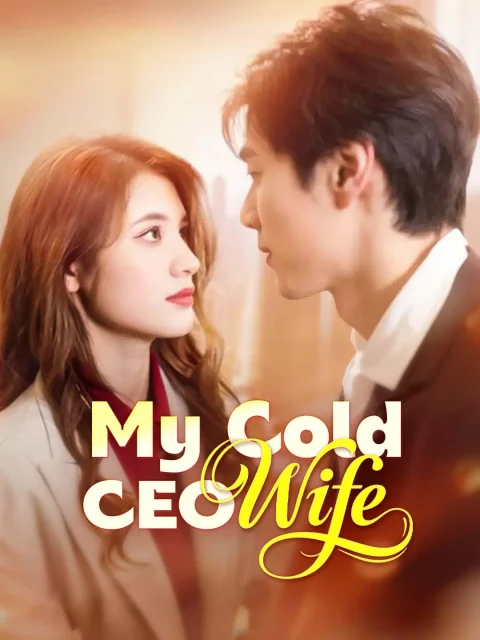 My Cold CEO Wife