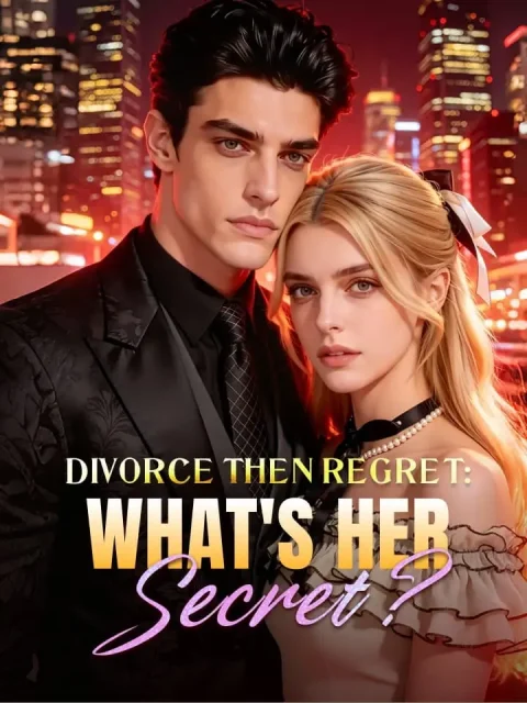 Divorce Then Regret: What’s Her Secret?