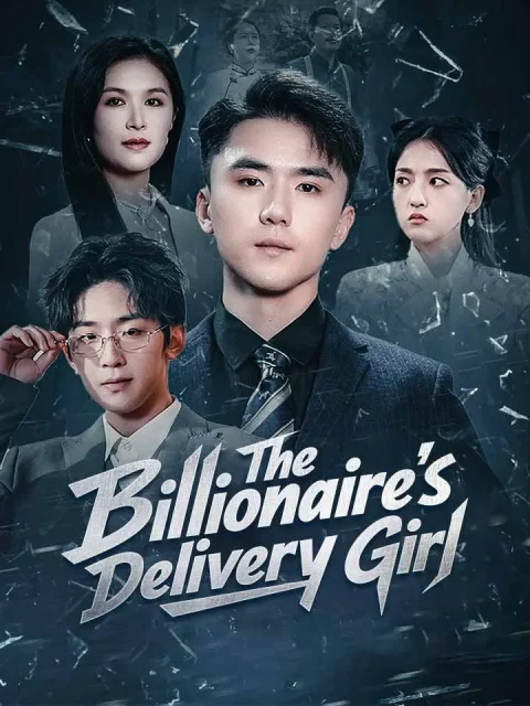 The Billionaire’s Delivery Girl