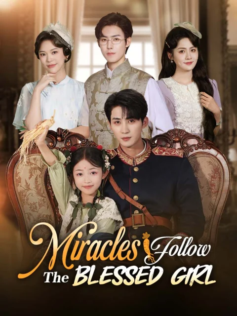 Miracles Follow The Blessed Girl