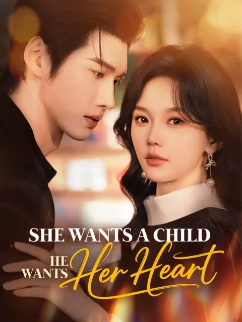 She Wants A Child, He Wants Her Heart