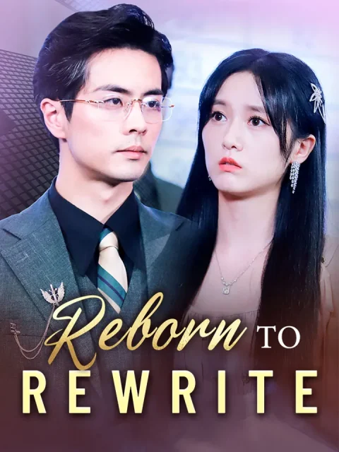 Reborn To Rewrite