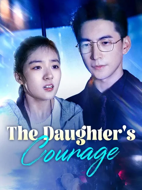 The Daughter’s Courage