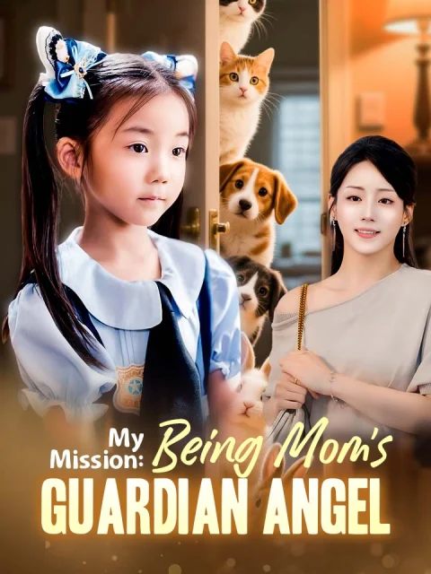 My Mission: Being Mom’s Guardian Angel