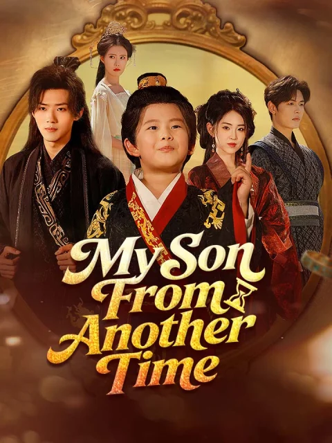 My Son From Another Time