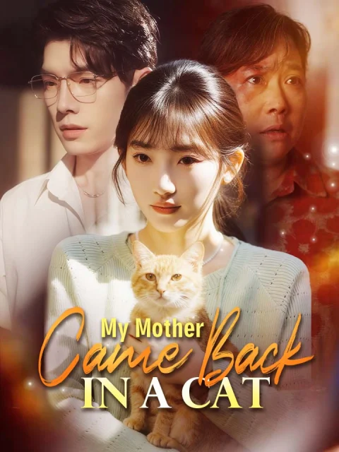 My Mother Came Back in a Cat