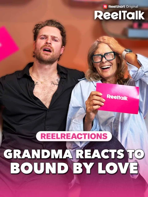ReelTalk EP 83-Grandma Reacts to Bound By Love