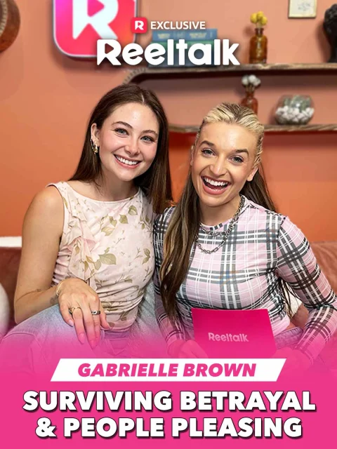 ReelTalk EP 74-Gabrielle Brown: Surviving Betrayal and People Pleasing