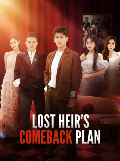 Lost Heir’s Comeback Plan