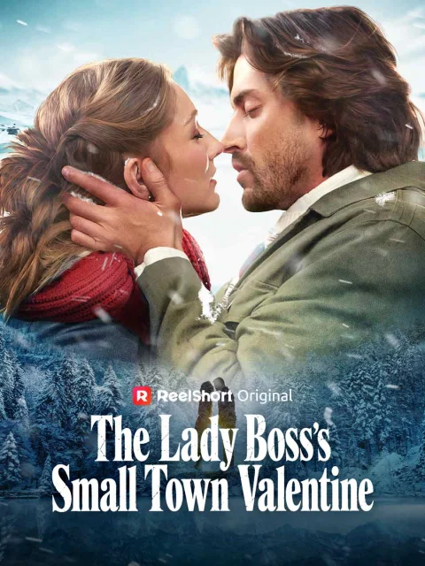 The Lady Boss’s Small Town Valentine