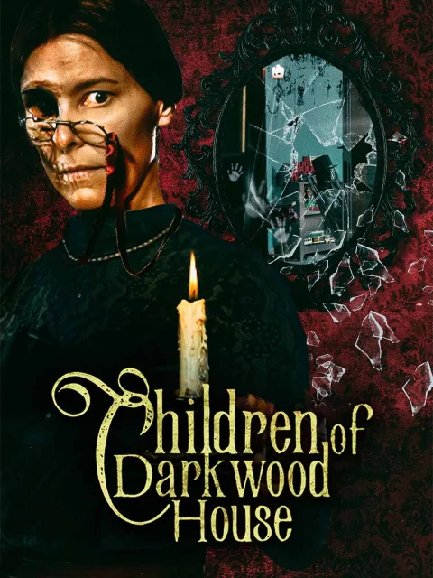 Children of Darkwood House [Original]