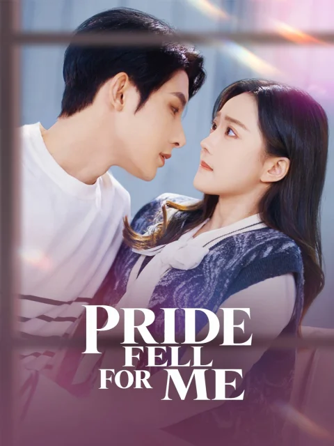 Pride Fell For Me