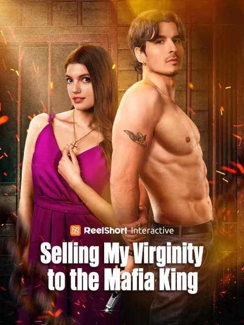 Selling My Virginity to the Mafia King