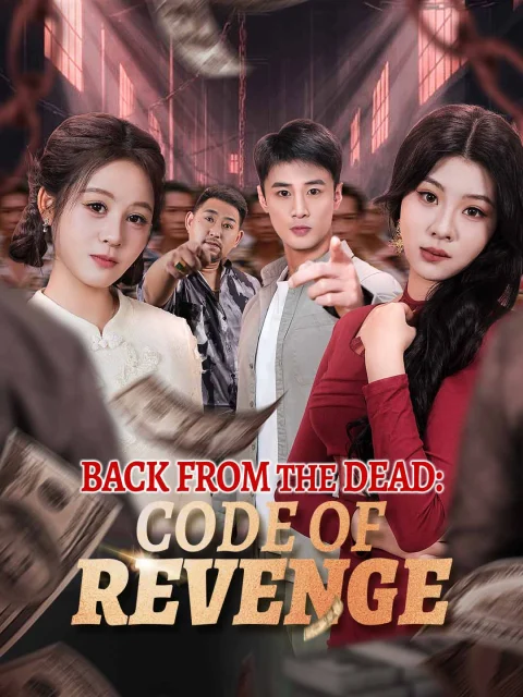 Back from the Dead: Code of Revenge