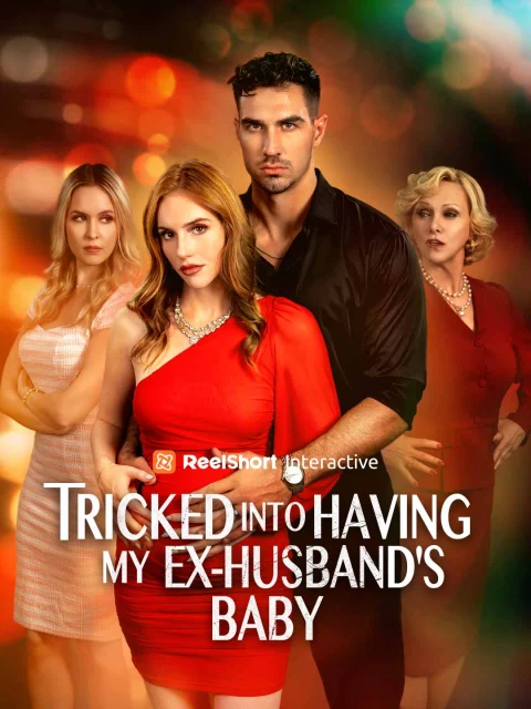 Tricked into Having my Ex-Husband’s Baby
