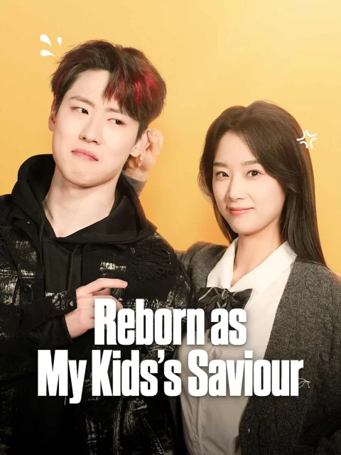 Reborn as My Kids’s Saviour