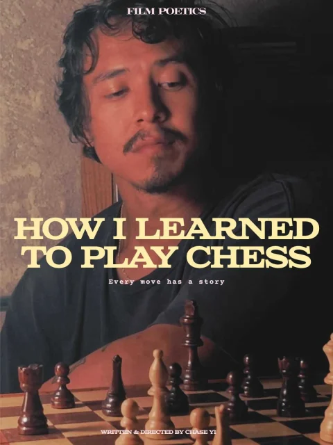 How I Learned to Play Chess