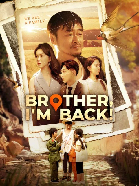 Brother, I’m Back!