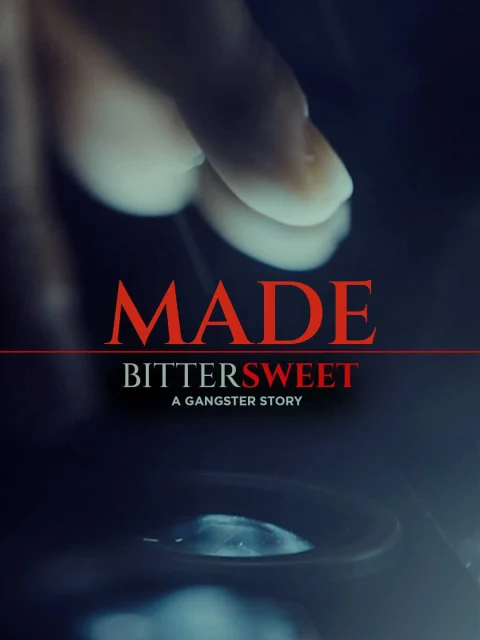BitterSweet – A Gangster Story: Part 1