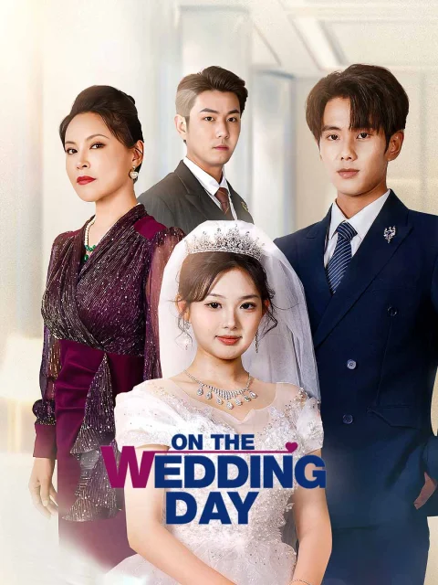 On the Wedding Day