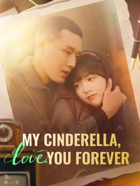 My Cinderella, Love You Forever