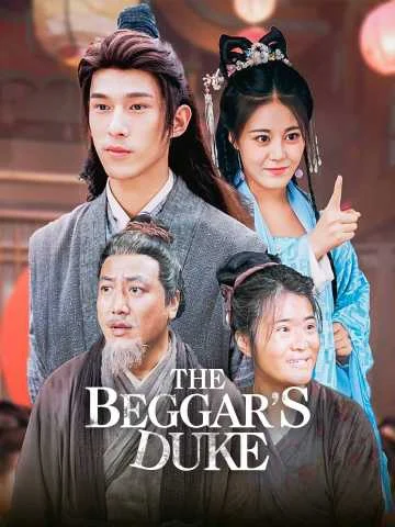 The Beggar’s Duke