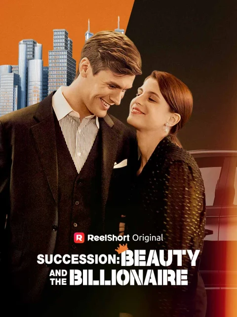 Succession: Beauty and the Billionaire