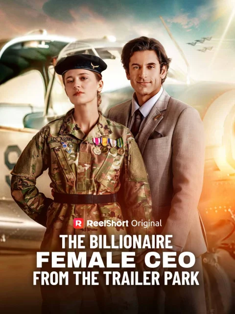 The Billionaire Female CEO from the Trailer Park