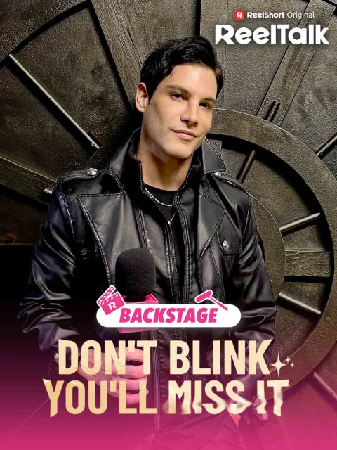 ReelTalk EP 81-Backstage: Don’t Blink, You’ll Miss It