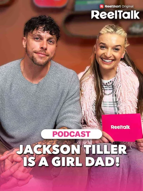 ReelTalk EP 79-Jackson Tiller Is a Girl Dad!