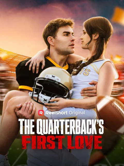 The Quarterback’s First Love