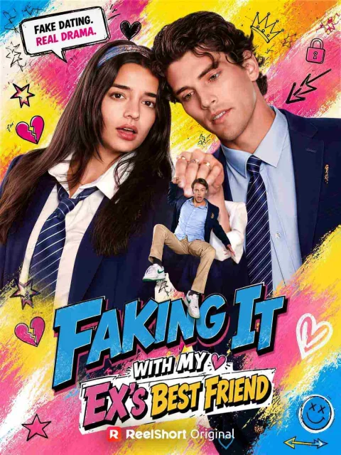 Faking It with My Ex’s Best Friend