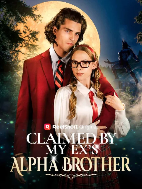 Claimed by My Ex’s Alpha Brother