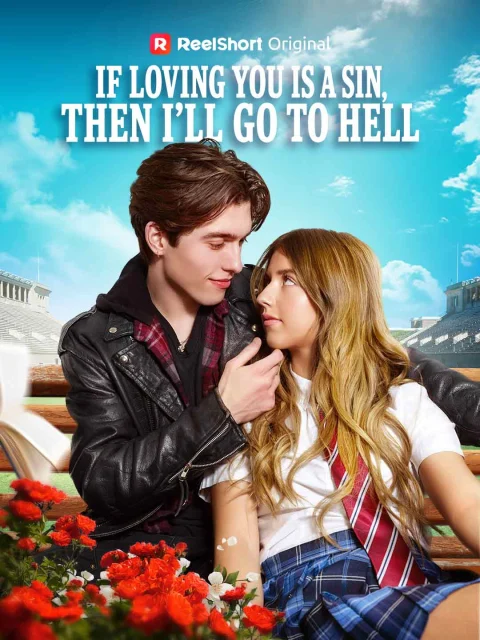 If Loving You is a Sin, then I’ll Go to Hell