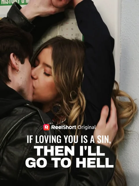 If Loving You is a Sin, then I’ll Go to Hell
